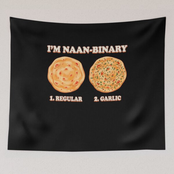 Item preview, Funny Im Naan Binary Funny Naan Bread Pun Art designed and sold by elderberry.