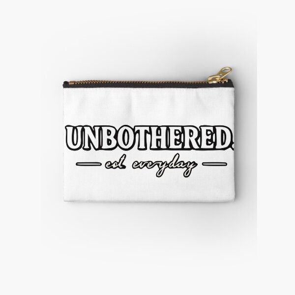 Item preview, Unbothered. Est. Everyday | Minimalist Confidence Quote Design designed and sold by FAFshop.