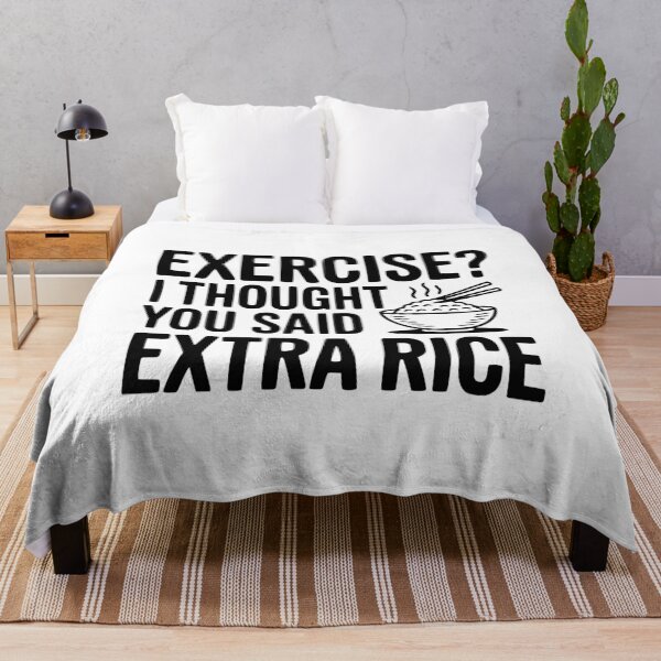 Item preview, Exercise? I Thought You Said Extra Rice designed and sold by Frank Ring.