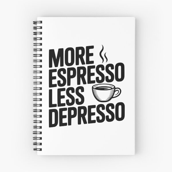 Item preview, More Espresso Less Depresso designed and sold by Frank Ring.