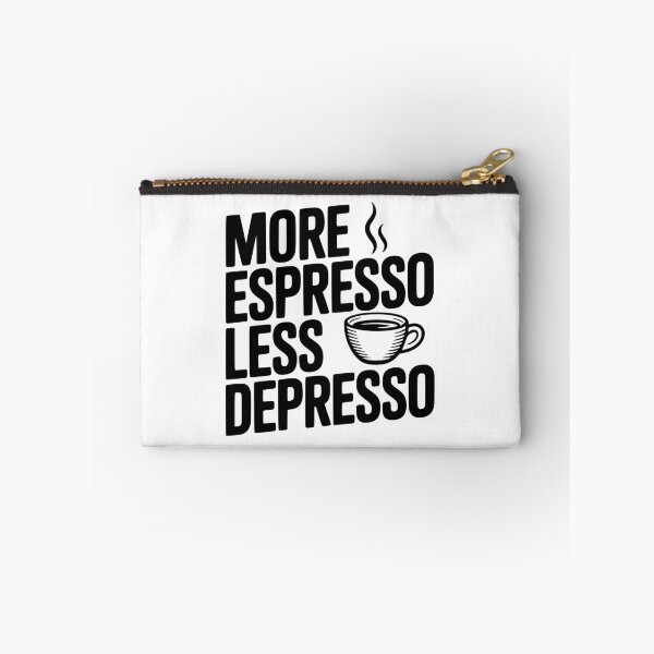 Item preview, More Espresso Less Depresso designed and sold by Frank Ring.