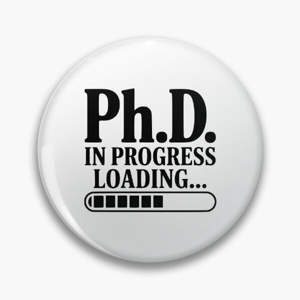 Item preview, Ph.D. In Progress Loading... designed and sold by Frank Ring.