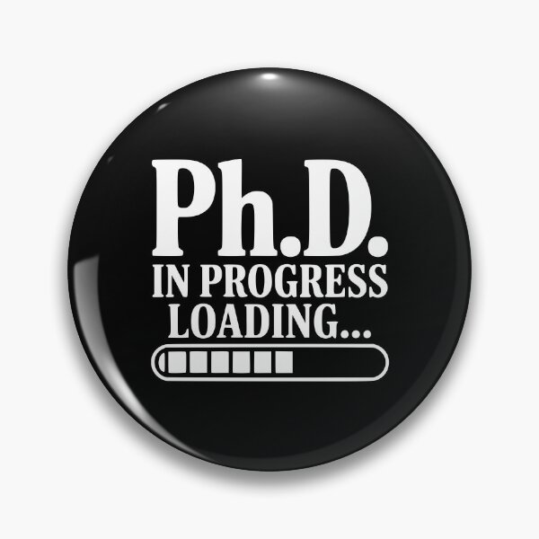 Item preview, Ph.D. In Progress Loading... designed and sold by Frank Ring.