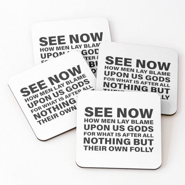 Item preview, Men Blame the Gods for Their Own Folly — The Odyssey Quote (White Version) designed and sold by LiteraryRelics.