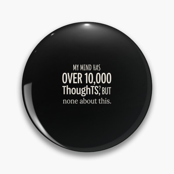 Item preview, 10,000 Thoughts  None About This designed and sold by artlife4.