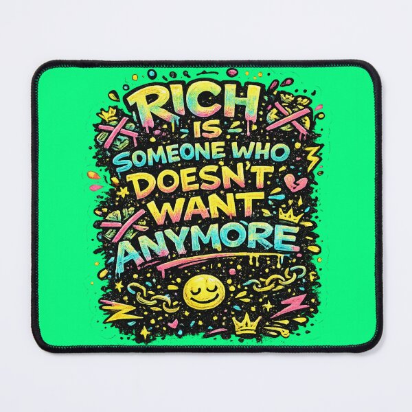 Item preview, Rich is someoen who doesnt want anymore designed and sold by DesignPrePress.