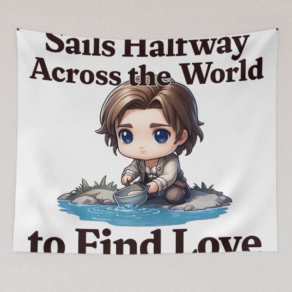 Item preview, Sails Halfway Across The World To Find Love Funny Explorer designed and sold by ArtisticDesignsbyLinda.