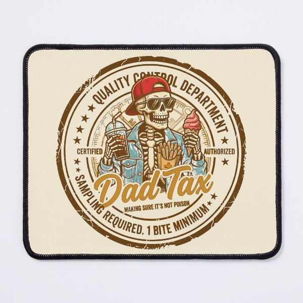 Item preview,  Dad Tax Making Sure It's Not Poison Skeleton Dad Tax  designed and sold by gear-posters.