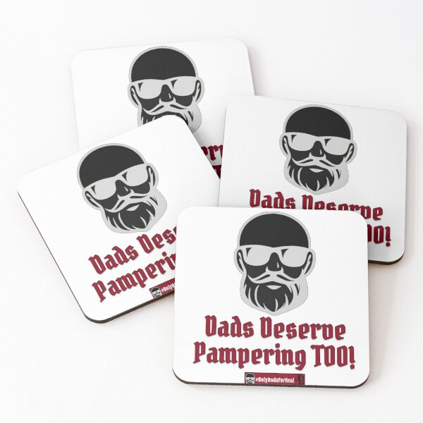 Item preview, Dads Deserve Pampering Too! (White) *More Colors Available in Collection designed and sold by OnlyDadsForReal.