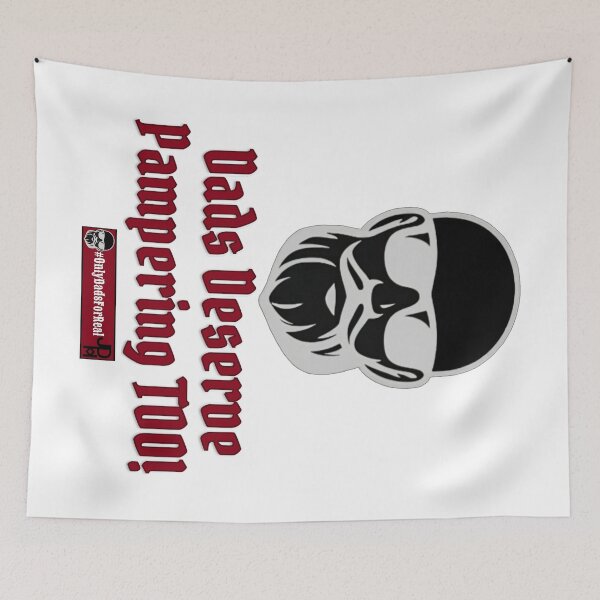 Item preview, Dads Deserve Pampering Too! (White) *More Colors Available in Collection designed and sold by OnlyDadsForReal.