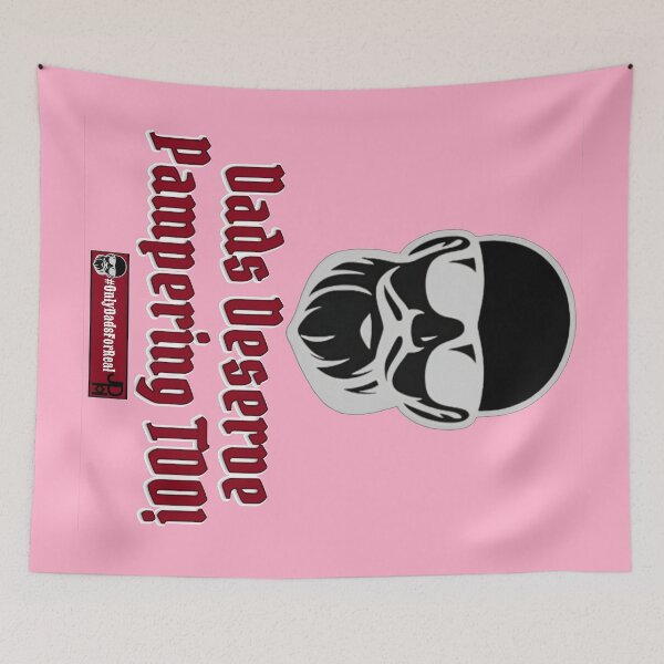 Item preview, Dads Deserve Pampering Too! (Pink) *More Colors Available in Collection designed and sold by OnlyDadsForReal.