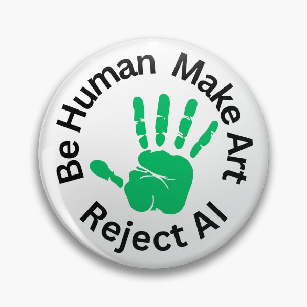 Item preview, Be Human, Make Art, Reject AI designed and sold by KitGrizzly.