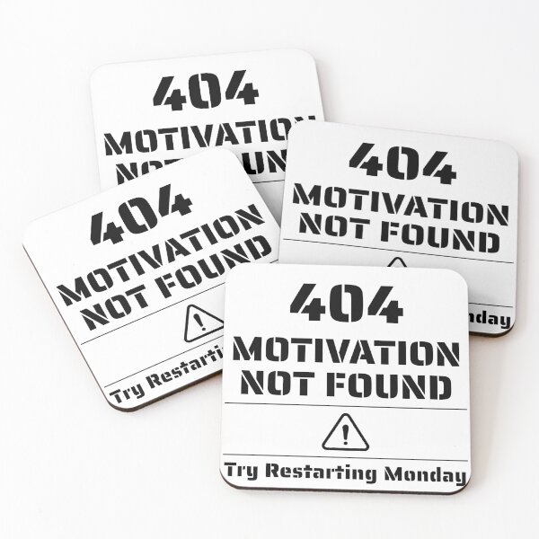 Item preview, 404 Motivation Not Found | Funny Programmer & Developer Humor Design designed and sold by CreativeXHub.