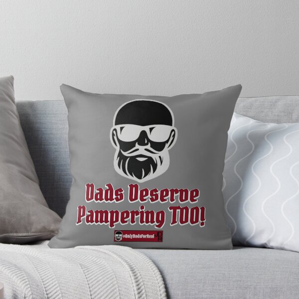 Item preview, Dads Deserve Pampering Too! (Gray) *More Colors Available in Collection designed and sold by OnlyDadsForReal.