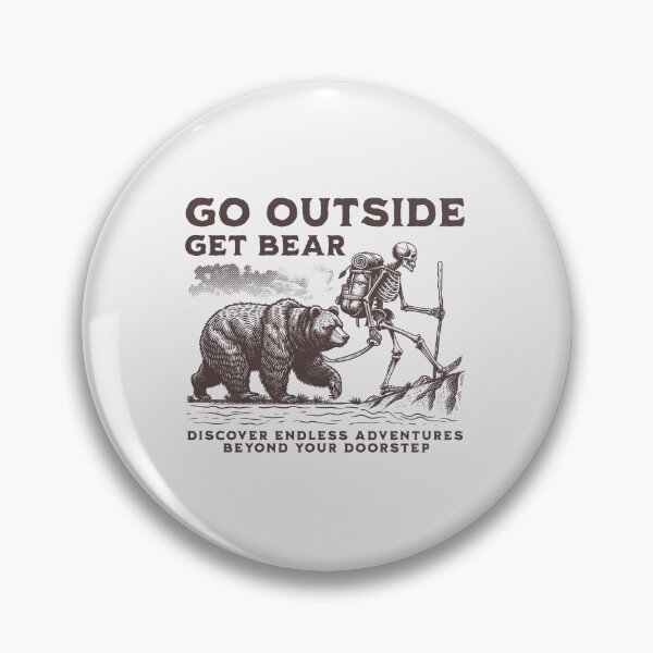 Item preview, Go Outside – Get Bear Adventure designed and sold by AngryToro.