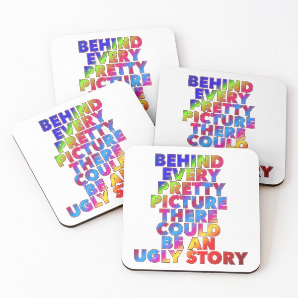 Item preview, Behind Every Pretty Picture There Could Be An Ugly Story designed and sold by ZooStateofMind.