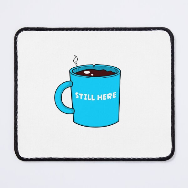 Item preview, Still Here – Quiet Persistence Mood Coffee Mug designed and sold by ben.comictell.