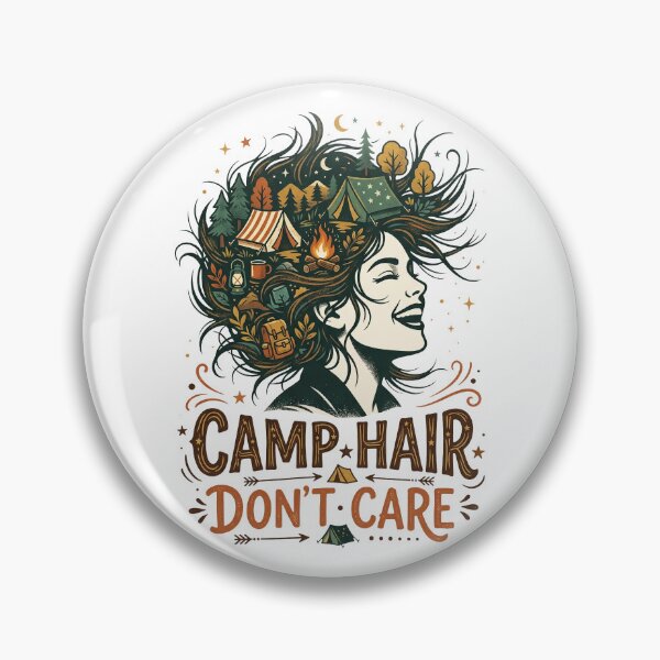 Item preview, Camp Hair Don't Care designed and sold by PGRprint.