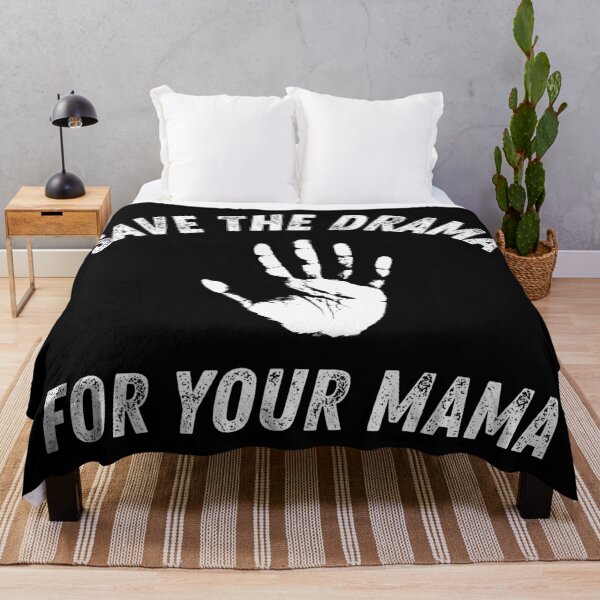 Item preview, Save The Drama For Your Mama White Handprint Funny Sarcastic designed and sold by HYPNK.