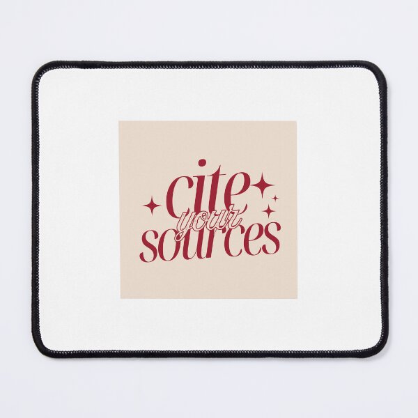 Item preview, cite your sources designed and sold by rachelsghost.