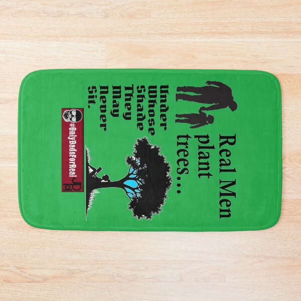 Item preview, Real Men Plant Trees (Green) *More Colors Available in Collection designed and sold by OnlyDadsForReal.
