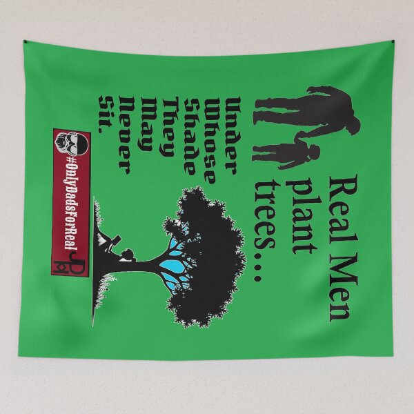 Item preview, Real Men Plant Trees (Green) *More Colors Available in Collection designed and sold by OnlyDadsForReal.