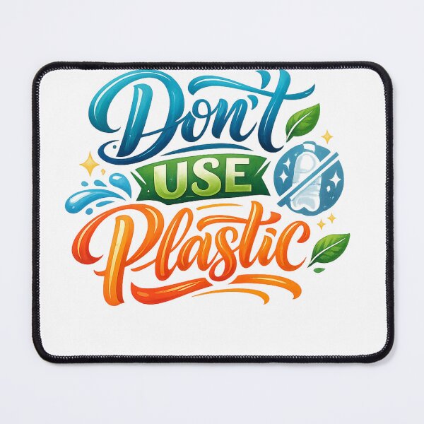 Item preview, Don't Use Plastic – Save Nature Typography Design designed and sold by Sticleg.