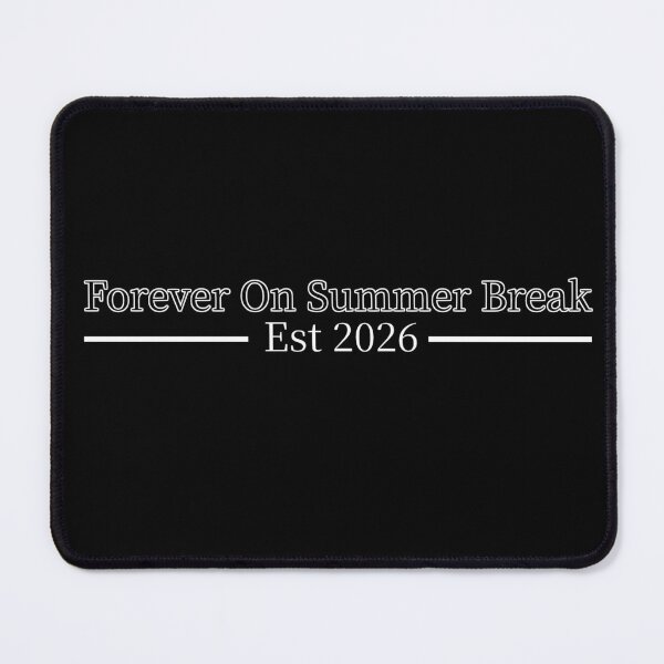 Item preview, Forever On Summer Break Est 2026 Retired Teacher Funny Teacher Humor designed and sold by aminasam.