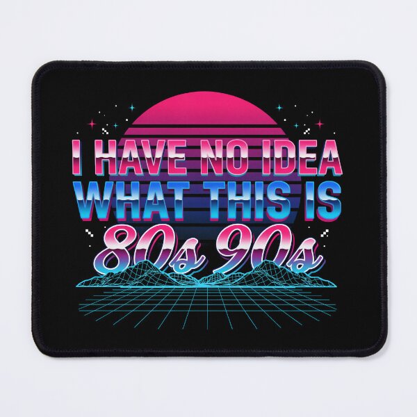 Item preview, I Have No Idea What This Is 80s 90s designed and sold by Millsoft.