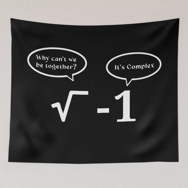 Item preview, It's Complex- Math Problem designed and sold by Roysdisturbia.