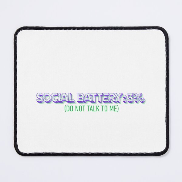 Item preview, Social Battery 3 Percent Do Not Talk to Me – Introvert Funny Minimal Quote designed and sold by suhshops.