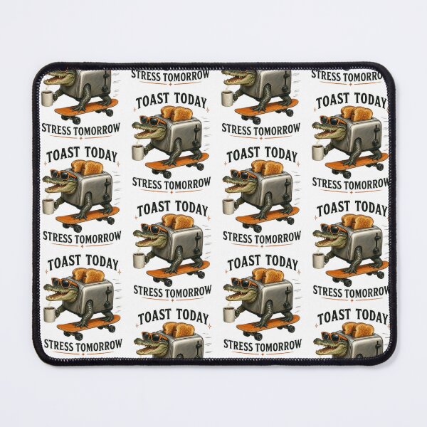 Item preview, Toast Today Stress Tomorrow – Funny Crocodile Toaster Skateboard designed and sold by Cutie Galore.