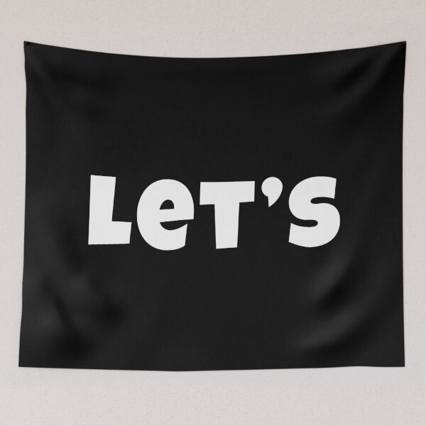 Item preview, lets goooo designed and sold by azrialoktafia.