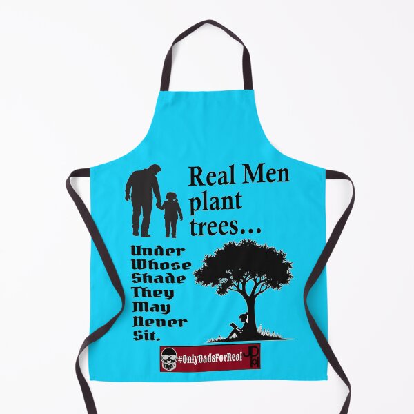 Item preview, Real Men Plant Trees (Blue) *More Colors Available in Collection designed and sold by OnlyDadsForReal.