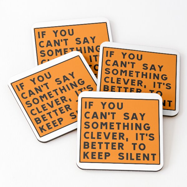 Item preview, Don't say anything stupid. designed and sold by ALF2023.