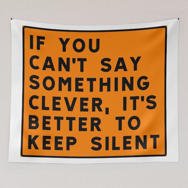 Item preview, Don't say anything stupid. designed and sold by ALF2023.