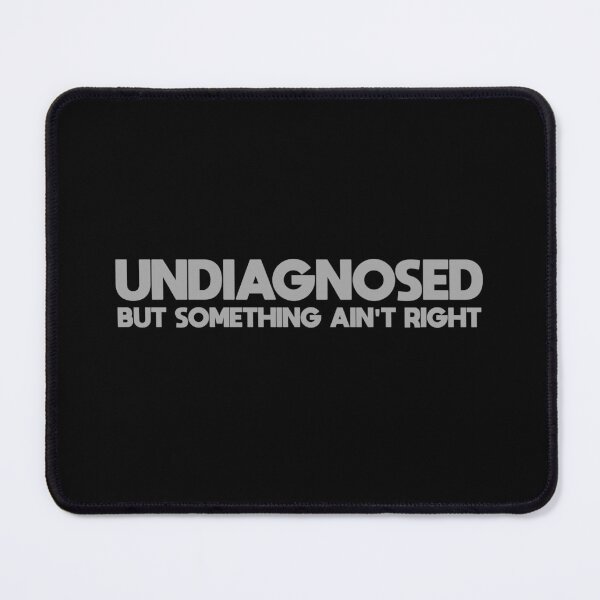 Item preview, Undiagnosed designed and sold by trev4000.