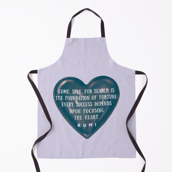 Item preview, Rumi quote: Come, seek, for search is the foundation of fortune: Every success depends upon focusing the heart. designed and sold by artbleed.