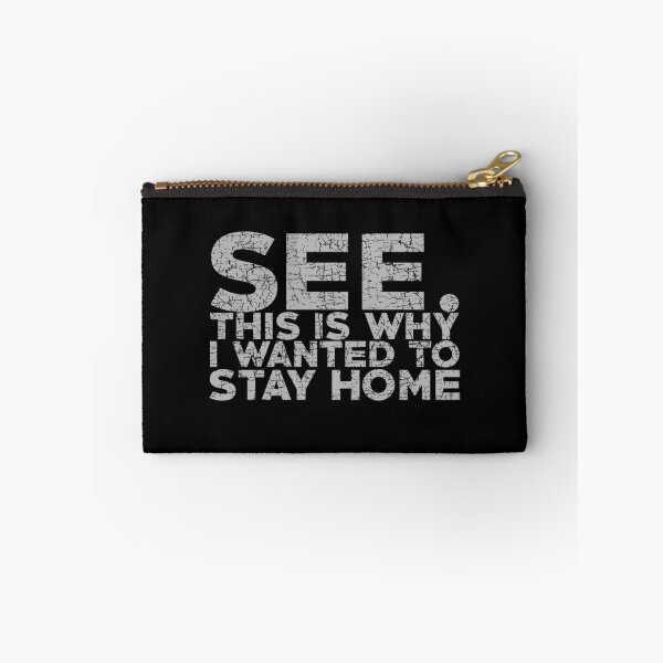 Item preview, Stay Home designed and sold by trev4000.