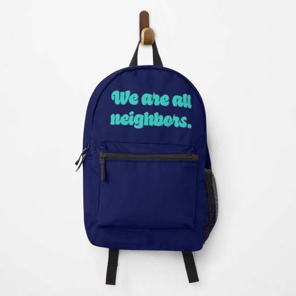 Item preview, We Are All Neighbors - Teal designed and sold by sillyjess.