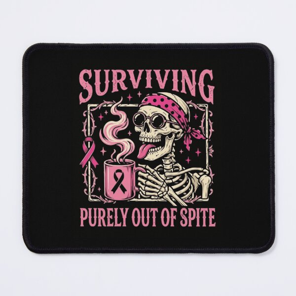 Item preview, Surviving Purely Out Of Spite Breast Cancer Awareness Pink Ribbon Skeleton designed and sold by haitrieuic96.