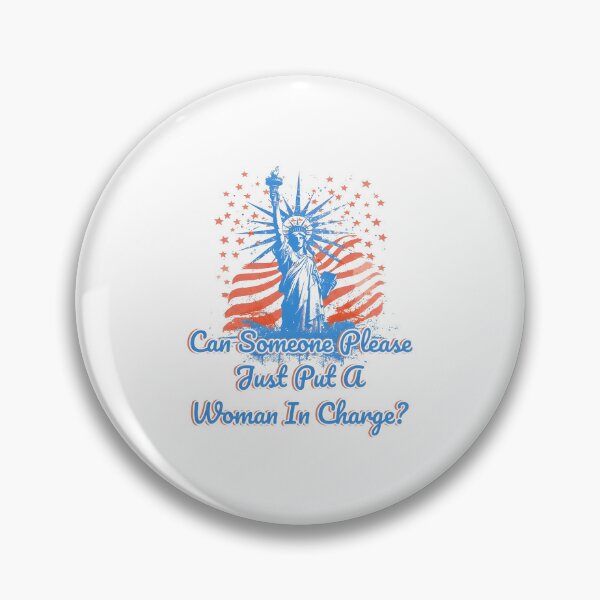 Item preview, Can Someone Please Just Put A Woman In Charge Patriotic Feminist USA designed and sold by Mind-Drift.