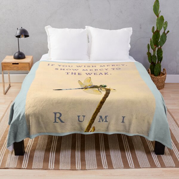 Item preview, Rumi quote: If you wish mercy, show mercy to the weak. designed and sold by artbleed.
