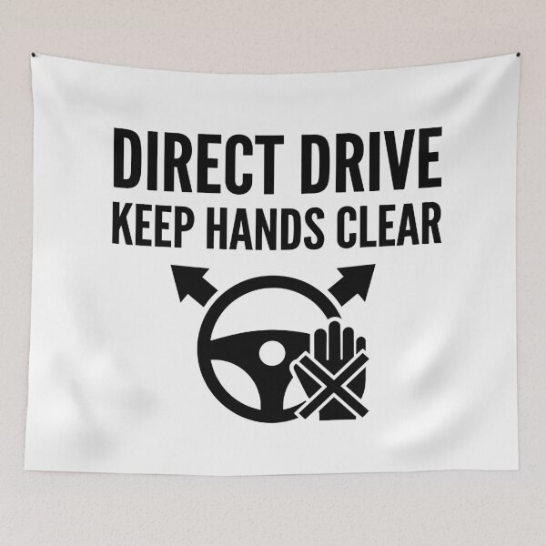Item preview, Direct Drive: Keep Hands Clear - Sim Racing designed and sold by GarageGraphics.