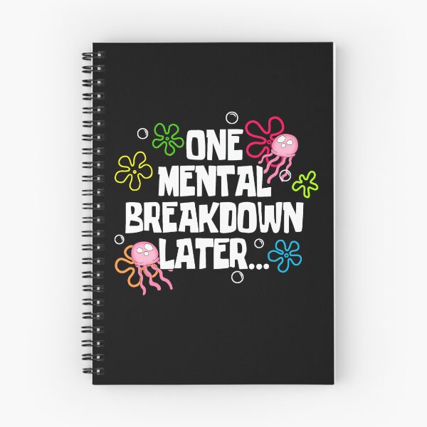 Item preview, One Mental Breakdown Later designed and sold by Roysdisturbia.
