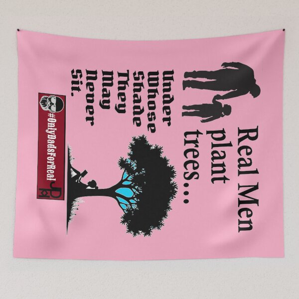 Item preview, Real Men Plant Trees (Pink) *More Colors Available in Collection designed and sold by OnlyDadsForReal.