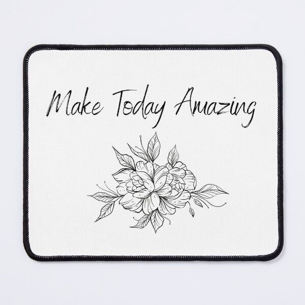 Item preview, Make Today Amazing designed and sold by Designfs.