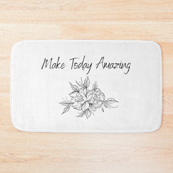 Item preview, Make Today Amazing designed and sold by Designfs.