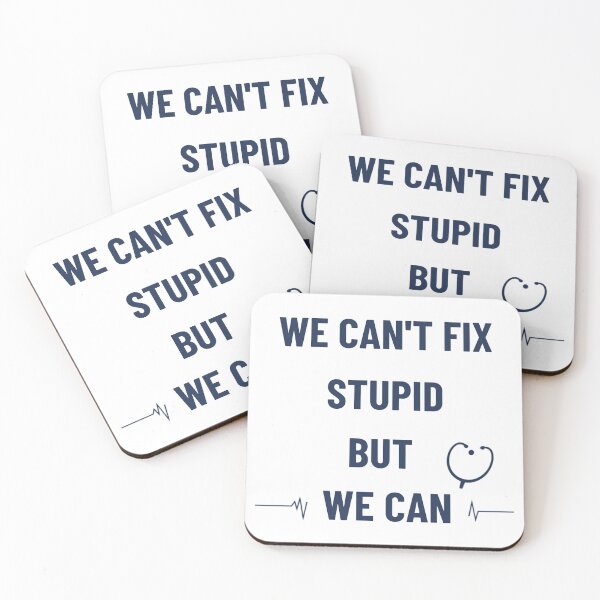 Item preview, Nurses We Can't Fix Stupid But We Can Sedate It - Funny Nurse Gift Tee designed and sold by RedRubyBubble.