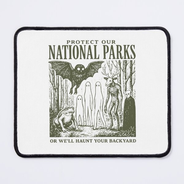 Item preview, Protect Our National Parks Or We'll Haunt Your Backyard Spooky Ghost Nature designed and sold by Mind-Drift.